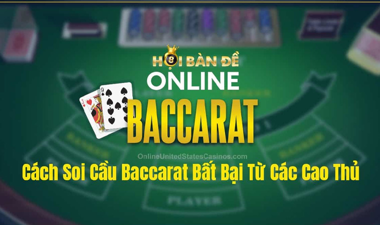 Phương Pháp Soi Cầu Baccarat Hiệu Quả